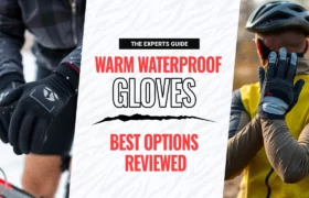 Which Warm Waterproof Gloves to Choose for Winter